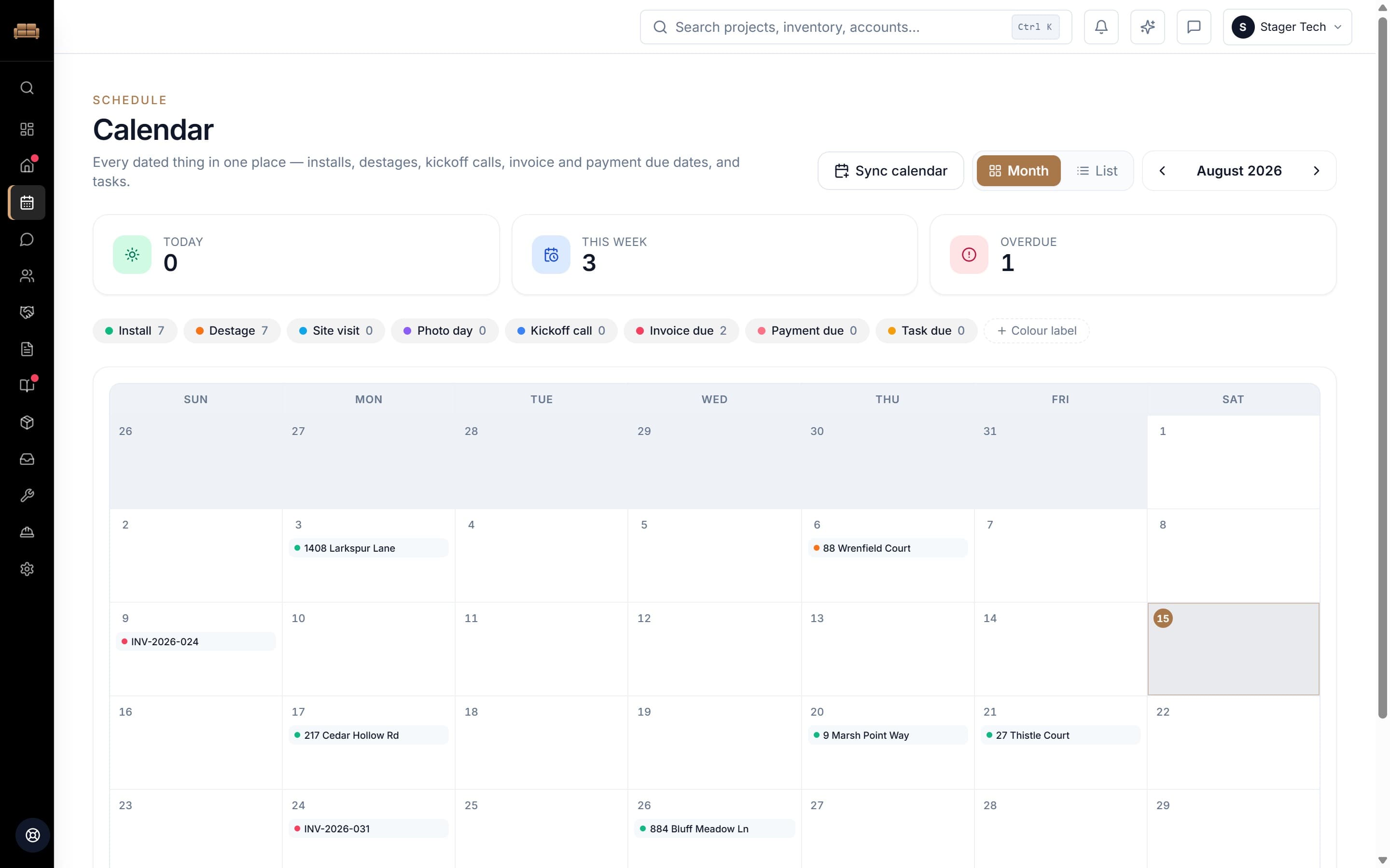 The August 2026 calendar. Counters read Today 0, This week 3, Overdue 1, with type filters for Install 7, Destage 7, Site visit 0, Photo day 0, Kickoff call 0, Invoice due 2, Payment due 0 and Task due 0. Dated entries on the month grid include 1408 Larkspur Lane, 88 Wrenfield Court, invoice INV-2026-024, 217 Cedar Hollow Rd, 9 Marsh Point Way, 27 Thistle Court, invoice INV-2026-031 and 884 Bluff Meadow Ln.